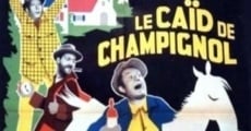 Le caïd de Champignol