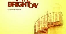 Película The Bright Day