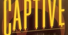 The Captive film complet