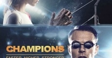 Película The Champions: Faster. Higher. Stronger