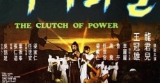 Película The Clutch of Power