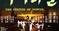 Película The Clutch of Power