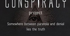 The Conspiracy Project (2014) stream