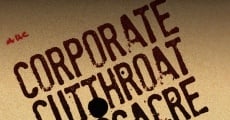 The Corporate Cutthroat Massacre