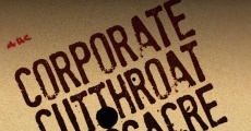 The Corporate Cut Throat Massacre (2009) stream