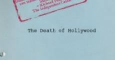 The Death of Hollywood (2009)