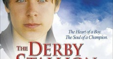 The Derby Stallion (2005)