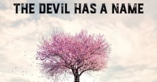 The Devil Has a Name (2019) stream