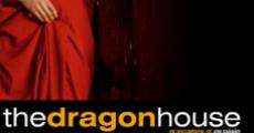 The Dragon House streaming
