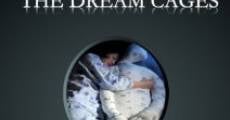 The Dream Cages (2011) stream