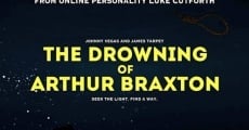 The Drowning of Arthur Braxton