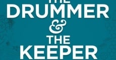 Película The Drummer and the Keeper