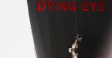 The Dying Eye (2013)