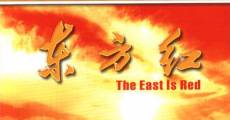 Película The East Is Red: A Song and Dance Epic