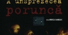 A unsprezecea porunca film complet