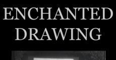 The Enchanted Drawing streaming