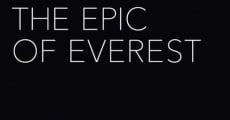 Película The Epic of Everest