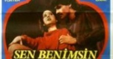 Sen benimsin film complet