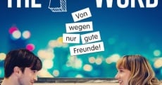 The F-Word: Von wegen gute Freunde!