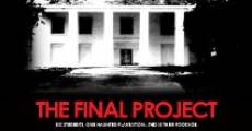 The Final Project (2016) stream