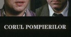 Corul pompierilor film complet