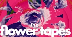The Flower Tapes streaming