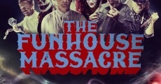 Película The funhouse massacre