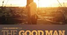 The Good Man (2012) stream