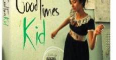 The GoodTimesKid