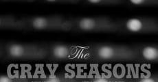 Película The Gray Seasons