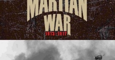 The Great Martian War 1913 - 1917 (2013) stream