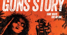 The Guns Story streaming