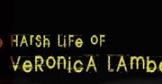 Filme completo The Harsh Life of Veronica Lambert