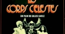 Les corps célestes (1973)