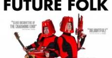 Película The History of Future Folk