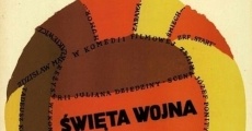 Swieta wojna film complet