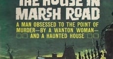 The House in Marsh Road film complet