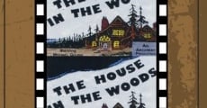 Ver película La casa en el bosque