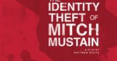 Película The Identity Theft of Mitch Mustain