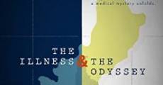 Película The Illness and the Odyssey