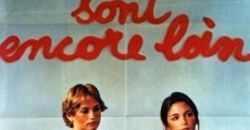 Les Indiens sont encore loin (1977)