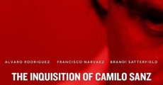 The Inquisition of Camilo Sanz (2014) stream