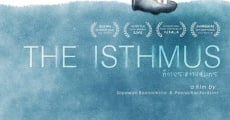 The Isthmus streaming