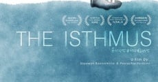 The Isthmus (2013)