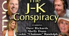 The J-K Conspiracy