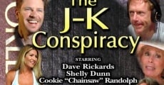 The J-K Conspiracy (2004) stream