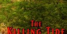 The Killing Tide streaming