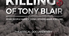 The Killings of Tony Blair (2016) stream