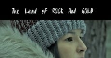 The Land of Rock and Gold (2016) stream