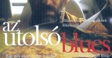 Az utolsó blues (2002)